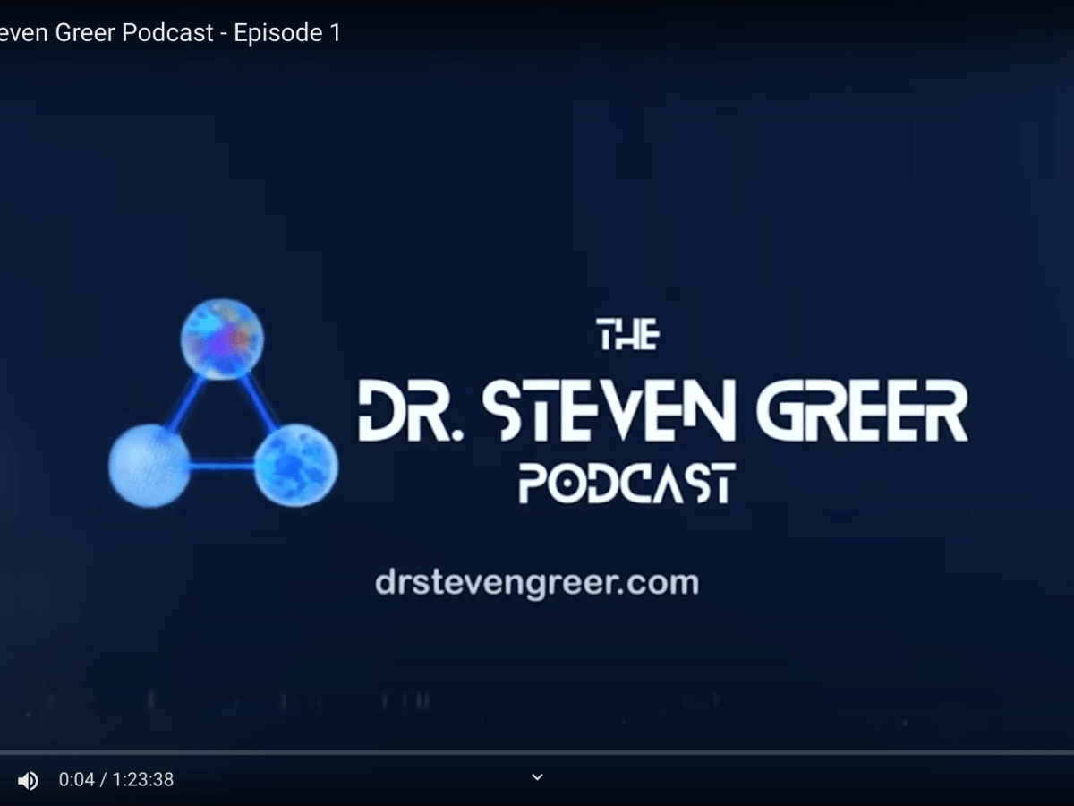 The Dr. Steven Greer Podcast – Episode&nbsp;1